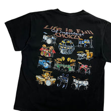 Load image into Gallery viewer, Life Is Full Of Choices Drumming Tee - Size XL
