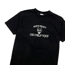 Load image into Gallery viewer, God's Busy Can I Help You? Tee - Size M/L
