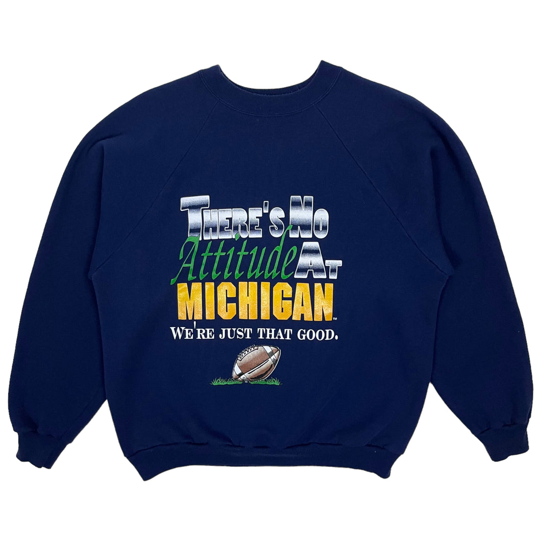 No Attitude At Michigan Crewneck Sweatshirt - Size M