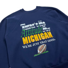 Load image into Gallery viewer, No Attitude At Michigan Crewneck Sweatshirt - Size M
