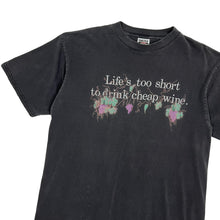 Load image into Gallery viewer, Sun Baked Life's Too Short Wine Tee - Size XL
