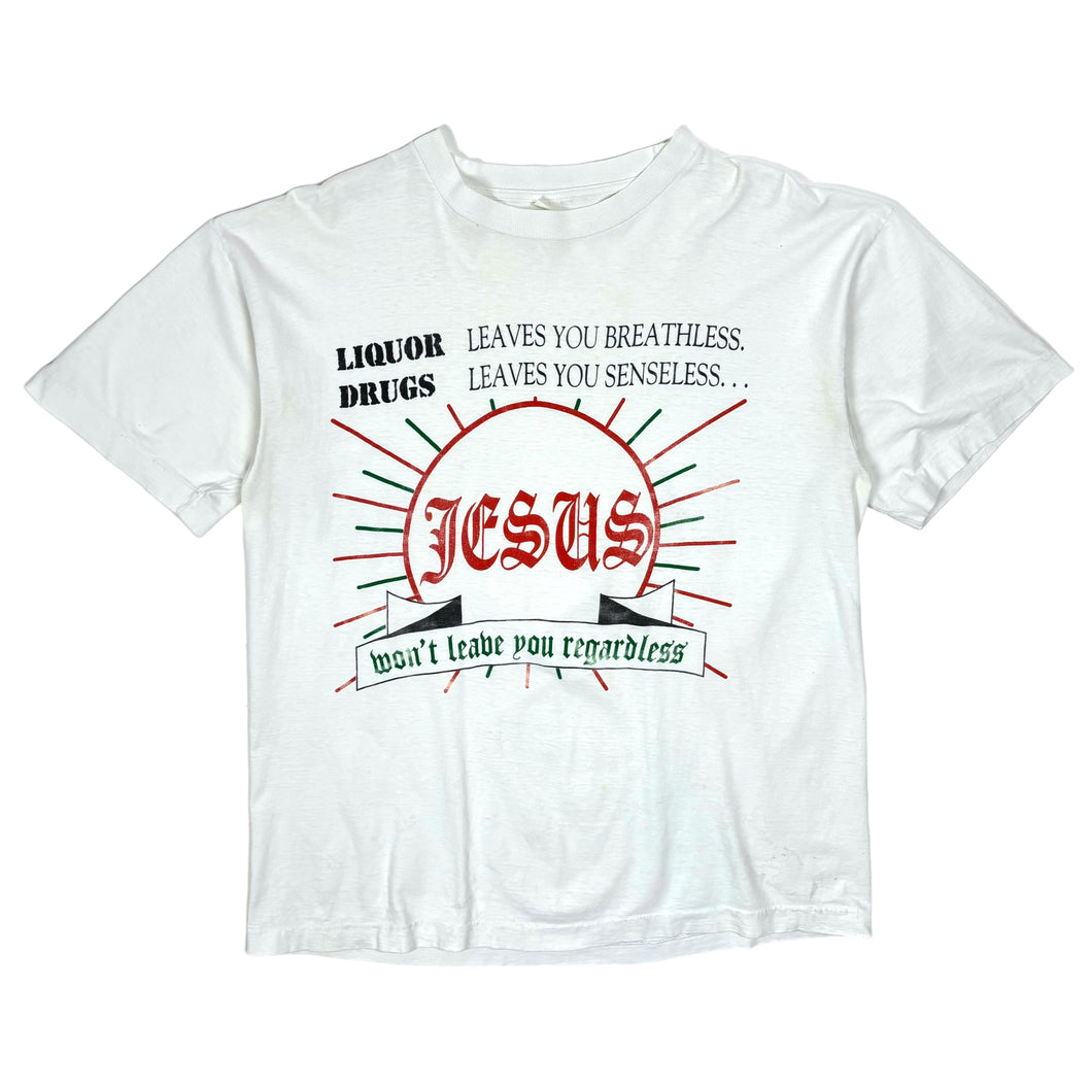 Jesus Won't Leave You Regardless Religious Tee - Size XL