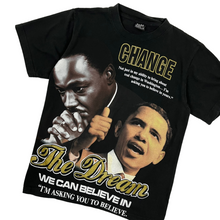Load image into Gallery viewer, MLK Obama Dream Tee - Size M
